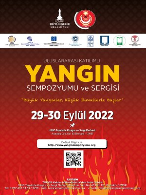 ULUSLARARASI KATILIMLI YANGIN SEMPOZYUMU BAŞLADI