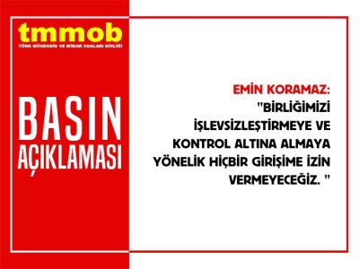 YİNE AYNI SENARYO! BİRLİĞİMİZİN SİYASAL İKTİDAR TARAFINDAN HEDEF GÖSTERİLMESİNE İZİN VERMEYECEĞİZ!