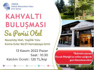 KAHVALTI BULUŞMASI VE ULUCAK HÖYÜĞÜ GEZİSİ DUYURUSU