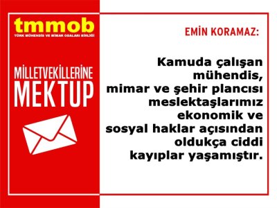 KAMUDA ÇALIŞAN MÜHENDİS, MİMAR VE ŞEHİR PLANCILARININ ÖZLÜK HAKLARI VE EKONOMİK TALEPLERİ İLE İLGİLİ HAZIRLANAN KANUN TEKLİFLERİ MİLLETVEKİLLERİNE İLETİLDİ