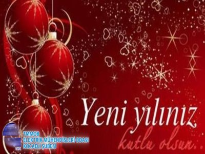 YENİ YILDA HER ŞEY GÖNLÜNÜZCE OLSUN!
İYİ SENELER DİLERİZ.