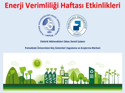 DENİZLİDE ENERJİ VERİMLİLİĞİ HAFTASI ETKİNLİKLERİ