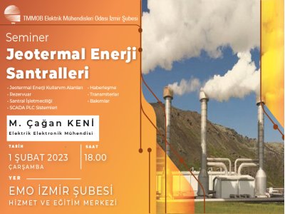 SEMİNER: <B>JEOTERMAL ENERJİ SANTRALLERİ</B>