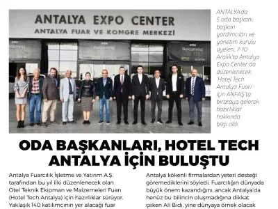 ODA BAŞKANLARI, HOTEL TECH ANTALYA İÇİN BULUŞTU (AKDENİZ BÜLTEN EK - 01.11.2022)