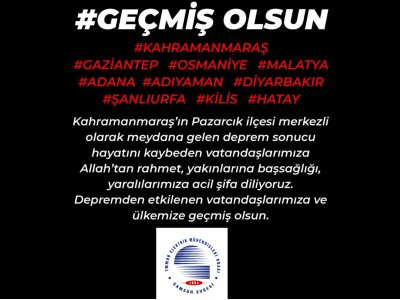 GEÇMİŞ OLSUN TÜRKİYE