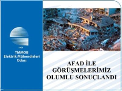 AFAD İLE GÖRÜŞMELERİMİZ OLUMLU SONUÇLANDI