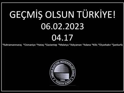 GEÇMİŞ OLSUN TÜRKİYE!