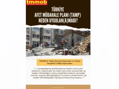 TÜRKİYE AFET MÜDAHALE PLANI (TAMP) NEDEN UYGULAN(A)MADI?
