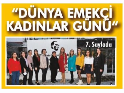 `DÜNYA EMEKÇİ KADINLAR GÜNÜ` (GÖLLER BÖLGESİ - 08.03.2023)