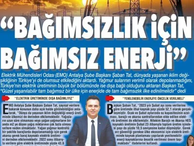 BAĞIMSIZLIK İÇİN BAĞIMSIZ ENERJİ (AKDENİZ GERÇEK - 23.03.2023)