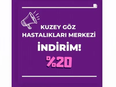 KUZEY GÖZ HASTANESİ İNDİRİM PROTOKOLÜ