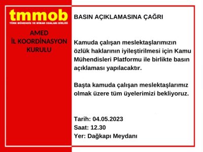 KAMUDA ÇALIŞAN MESLEKTAŞLARIMIZIN ÖZLÜK HAKLARININ İYİLEŞTİRİLMESİ İÇİN BASIN AÇIKLAMASI YAPILACAKTIR.