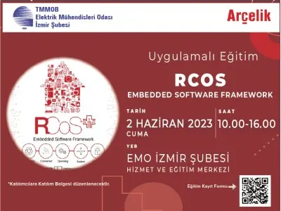 UYGULAMALI EĞİTİM : <B>RCOS EMBEDDED SOFTWARE FRAMEWORK</B>