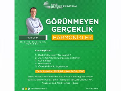 GÖRÜNMEYEN GERÇEKLİK- HARMONİKLER TEKNİK SEMİNER