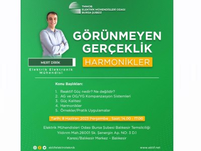 GÖRÜNMEYEN GERÇEKLİK- HARMONİKLER TEKNİK SEMİNER (BALIKESİR)