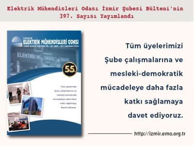 SAYI 397: EMO İZMİR ŞUBESİ <B>55</B> YAŞINDA