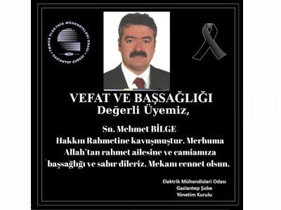 ODAMIZ 70673 SİCİLNO`LU ÜYESİ MEHMET BİLGE VEFAT ETMİŞTİR