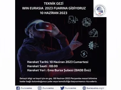 WIN EURASIA 2023 FUARINA TEKNİK GEZİ DÜZENLENECEKTİR