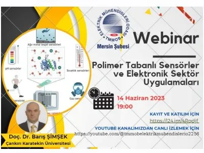 WEBİNAR DUYURUSU : POLİMER TABANLI SENSÖRLER VE ELEKTRONİK SEKTÖR UYGULAMALARI