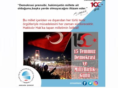 15 TEMMUZ DEMOKRASİ VE MİLLİ BİRLİK GÜNÜ