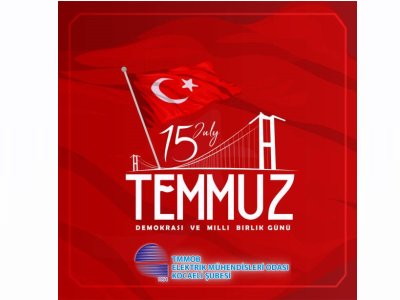 15 TEMMUZ DEMOKRASİ VE MİLLİ BİRLİK GÜNÜ