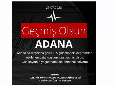 GEÇMİŞ OLSUN ADANA  !