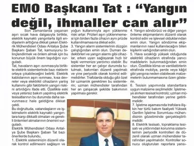 EMO BAŞKANI TAT:`YANGIN DEĞİL, İHMALLER CAN ALIR`(TOROS GAZETESİ-21.07.2023)