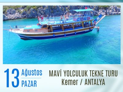 KEMER`İN MUHTEŞEM KOYLARINDA MAVİ YOLCULUK TEKNE TURUNA HAZIR MISINIZ