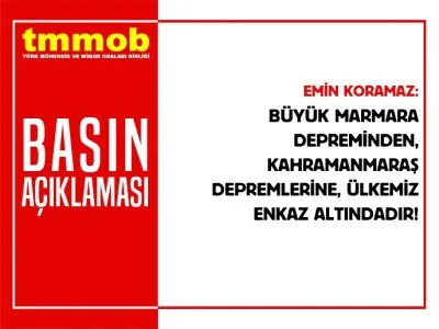 BÜYÜK MARMARA DEPREMİNDEN, KAHRAMANMARAŞ DEPREMLERİNE, ÜLKEMİZ ENKAZ ALTINDADIR!