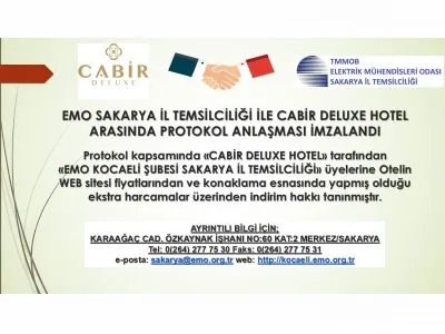 EMO SAKARYA İL TEMSİLCİLİĞİ İLE CABİR DELUXE HOTEL ARASINDA PROTOKOL ANLAŞMASI İMZALANDI
