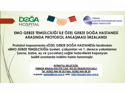 EMO GEBZE TEMSİLCİLİĞİ İLE ÖZEL GEBZE DOĞA HASTANESİ ARASINDA PROTOKOL ANLAŞMASI İMZALANDI