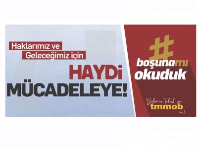 CUMHURİYETİN 100. YILINDA HAKLARIMIZ VE GELECEĞİMİZ İÇİN <B>MÜCADELEYİ BÜYÜTÜYORUZ!</B>