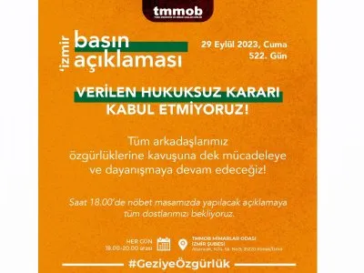 BASIN AÇIKLAMASI : <B>VERİLEN HUKUKSUZ KARARI KABUL ETMİYORUZ! </B>