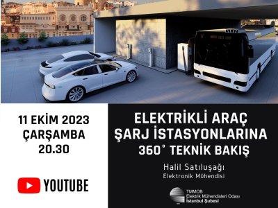 ELEKTRİKLİ ARAÇ ŞARJ İSTASYONLARINA 360°  TEKNİK BAKIŞ SEMİNERİ GERÇEKLEŞTİRİLDİ.
