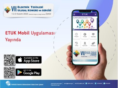 VII. ELEKTRİK TESİSLERİ ULUSAL KONGRE VE SERGİSİ <BR> <B>PROGRAM  VE MOBİL UYGULAMA</B>