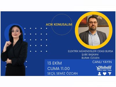 ŞUBE BAŞKANIMIZ BURAK ÖZGEN BURSA MUHALİF TV`DE SEÇİL SEMİZ ÖZCAN`NIN KONUĞU OLDU