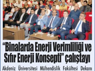 BİNALARDA ENERJİ VERİMLİLİĞİ VE SIFIR ENERJİ KONSEPTİ CALIŞTAYI (ANTALYA SON HABER-31.10.2023)