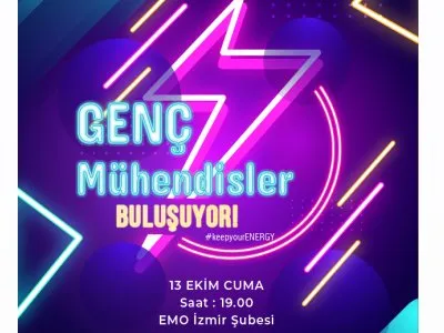 <B>GENÇ MÜHENDİSLER BULUŞUYOR</B>