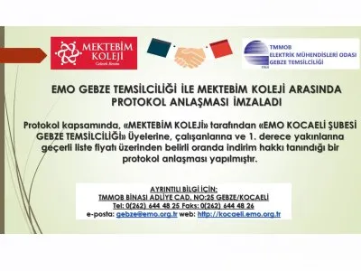 EMO GEBZE TEMSİLCİLİĞİ İLE MEKTEBİM KOLEJİ ARASINDA PROTOKOL ANLAŞMASI İMZALADI
