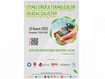 TEMİZ ENERJİ TEKNOLOJİLERİ ULUSAL ÇALIŞTAYI DÜZENLENECEK
