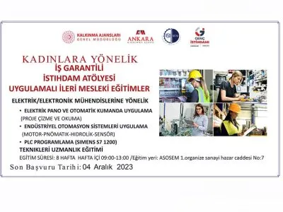 KADIN ELEKTRİK/ELEKTRONİK MÜHENDİSLERİNE YÖNELİK İSTİHDAM ATÖLYESİ UYGULAMALI İLERİ MESLEK EĞİTİMLERİ DÜZENLENECEK