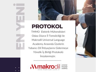 EMO DÜZCE TEMSİLCİLİĞİ İLE MAKRODİL OKULLARI ARASINDA PROTOKOL ANLAŞMASI İMZALANDI