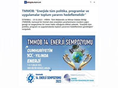 TMMOB: `ENERJİDE TÜM POLİTİKA, PROGRAMLAR VE UYGULAMALAR TOPLUM YARARINI HEDEFLEMELİDİR (EUROPEASİANEWS.COM)