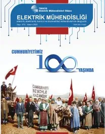 ELEKTRİK MÜHENDİSLİĞİ DERGİSİ CUMHURİYET ÖZEL SAYISI ÇIKTI