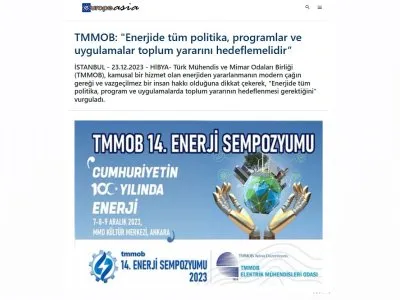 TMMOB: `ENERJİDE TÜM POLİTİKA, PROGRAMLAR VE UYGULAMALAR TOPLUM YARARINI HEDEFLEMELİDİR (EUROPEASİANEWS.COM)