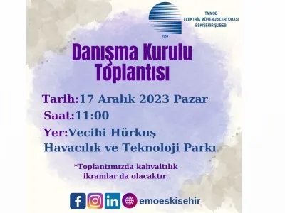 EMO ESKİŞEHİR ŞUBESİ 7.DÖNEM 2.DANIŞMA KURULU TOPLANTISI