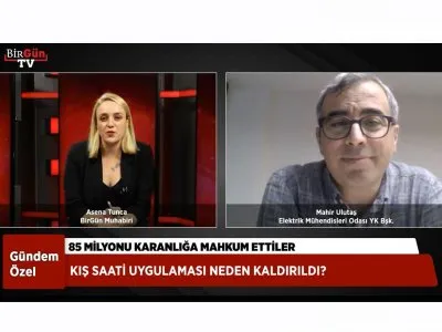 BİRGÜN TV- KALICI YAZ SAATİ ISRARININ SEBEBİ NE?