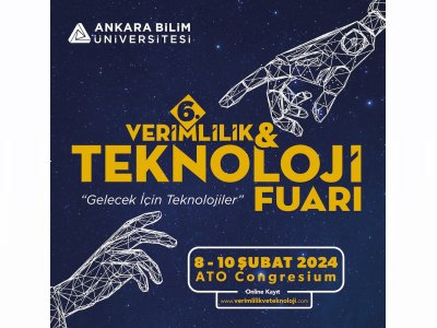 6. VERİMLİLİK VE TEKNOLOJİ FUARI DÜZENLENECEK