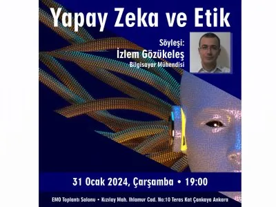 `YAPAY ZEKA VE ETİK` SÖYLEŞİSİ