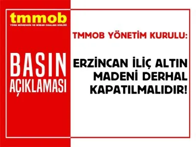 ERZİNCAN İLİÇ ALTIN MADENİ DERHAL KAPATILMALIDIR!